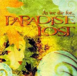 Paradise Lost : As We Die For...